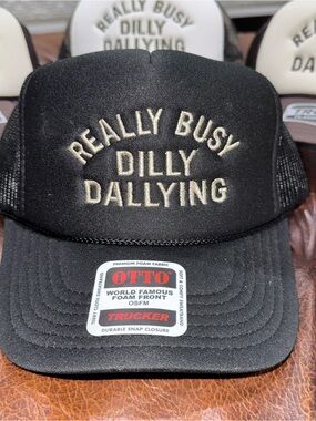 OTTO Black Trucker Hat with Cream Embroidered 'Really Busy Dilly Dallying'
